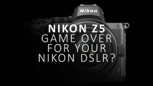 Nikon Z5 vs Nikon DSLR