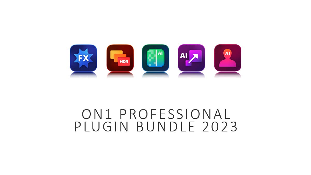 ON1 Plugin Bundle 2023 Review - 5 AI Powered Plugins - 1 Price