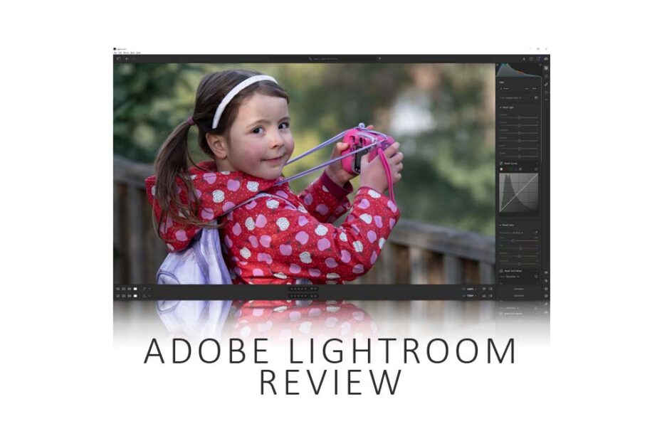Adobe Lightroom Review