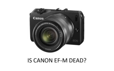 Is Canon EF-M dead?