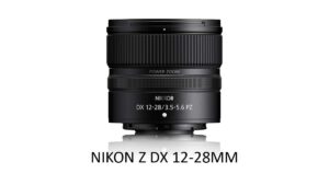 Nikon Z DX 12-28mm F3.5-5.6 PZ