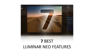 Luminar Neo Best Features